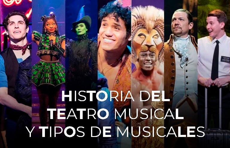 Historia del teatro musical y tipos de musicales